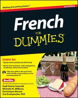 French For Dummies, with CD - Zoe Erotopoulos, Dodi-Katrin Schmidt, Michelle M. Williams, Dominique Wenzel