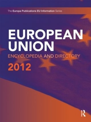 European Union Encyclopedia and Directory 2012 - 