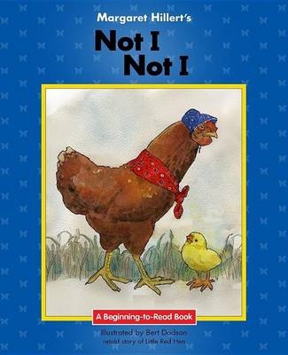 Not I, Not I - Margaret Hillert