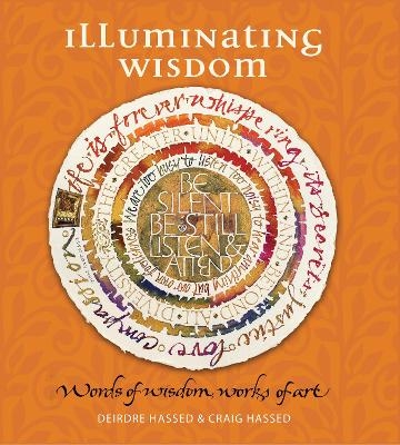 Illuminating Wisdom - Dr. Craig Hassed