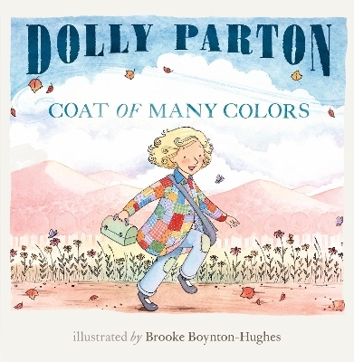 Coat of Many Colors - Dolly Parton