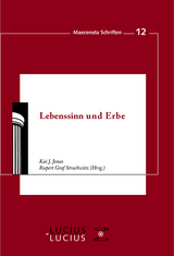 Lebenssinn und Erbe - Kai J. Jonas, Rupert Graf Strachwitz