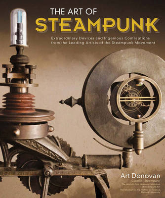 Art of Steampunk - Art Donovan