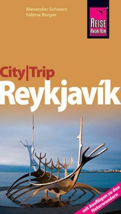 Reise Know-How CityTrip Reykjav&iacute;k - Sabine Burger, Alexander Schwarz