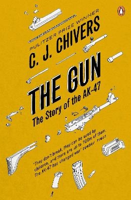 The Gun - C. J. Chivers