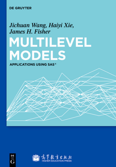 Multilevel Models - Jichuan Wang, Haiyi Xie, James F. Fisher