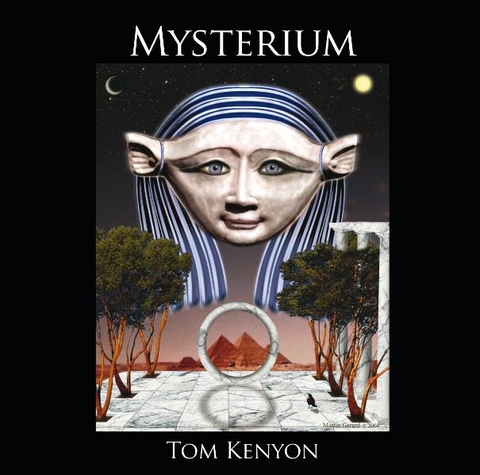 Mysterium. Heilges&auml;nge der Hathoren - Tom Kenyon