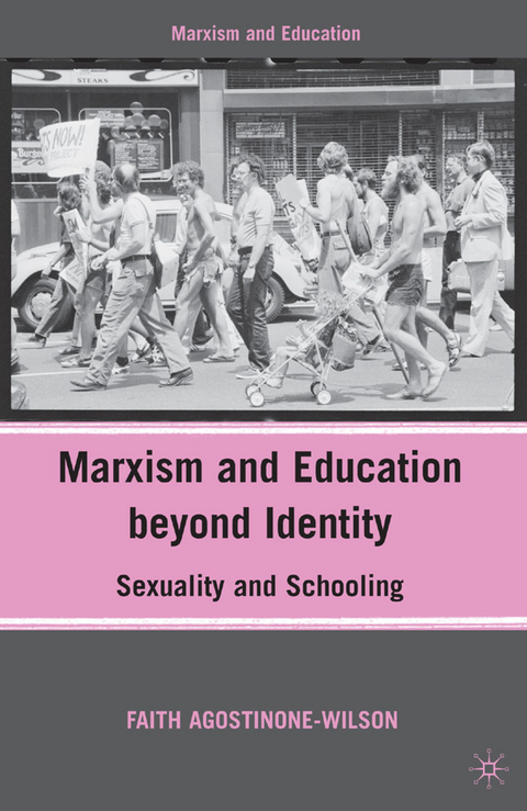 Marxism and Education beyond Identity - F. Agostinone-Wilson