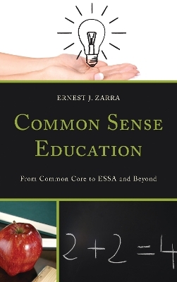 Common Sense Education - Ernest J. Zarra III