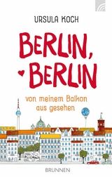 Berlin, Berlin - Ursula Koch