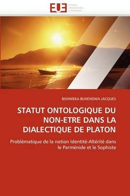 Statut ontologique du non-etre dans la dialectique de platon