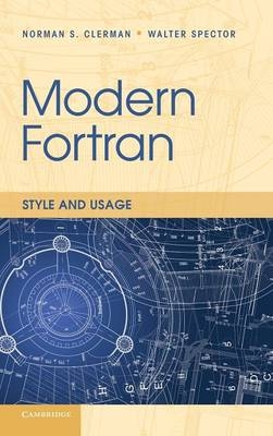 Modern Fortran - Norman S. Clerman, Walter Spector
