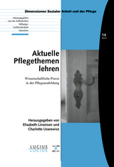 Aktuelle Pflegethemen lehren - 