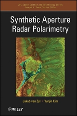 Synthetic Aperture Radar Polarimetry - Jakob J. van Zyl