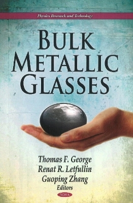 Bulk Metallic Glasses - 