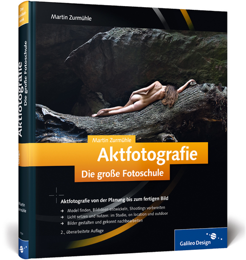 Aktfotografie. Die gro&szlig;e Fotoschule - Martin Zurm&uuml;hle