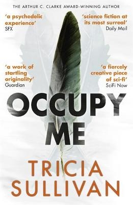 Occupy Me - Tricia Sullivan
