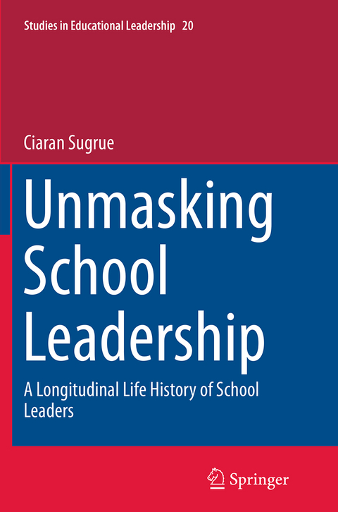 Unmasking School Leadership - Ciaran Sugrue
