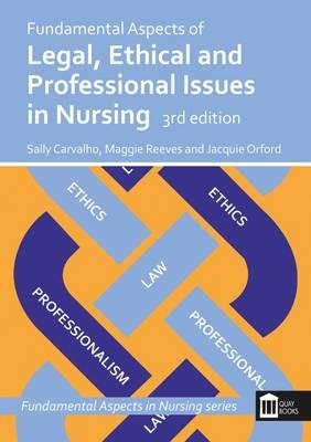 Fundamental Aspects of Legal, Ethical and Professional Issues in Nursing
