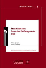 Statistiken zum Deutschen Stiftungswesen 2007 - Rainer Sprengel, Thomas Ebermann