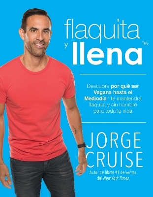 Flaquita y llena - Jorge Cruise