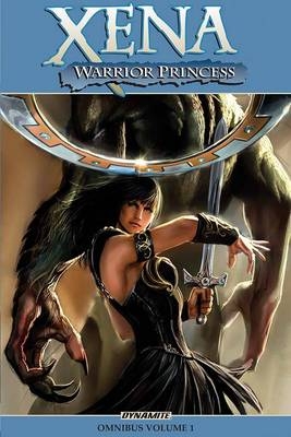 Xena: Warrior Princess Omnibus Volume 1 - John Layman, Keith Champagne