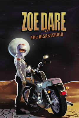 Zoe Dare vs The Disasteroid - Brockton McKinney