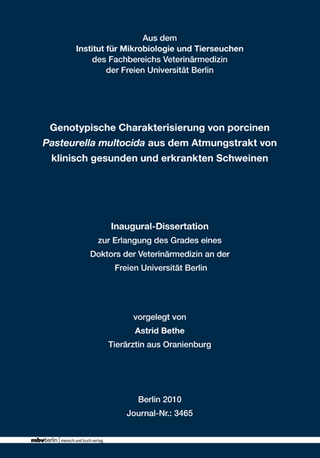 Genotypische Charakterisierung von porcinen Pasteurella multocida aus dem Atmungstrakt von klinisch gesunden und erkrankten Schweinen