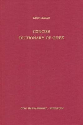 Concise Dictionary of Gecez - Wolf Leslau