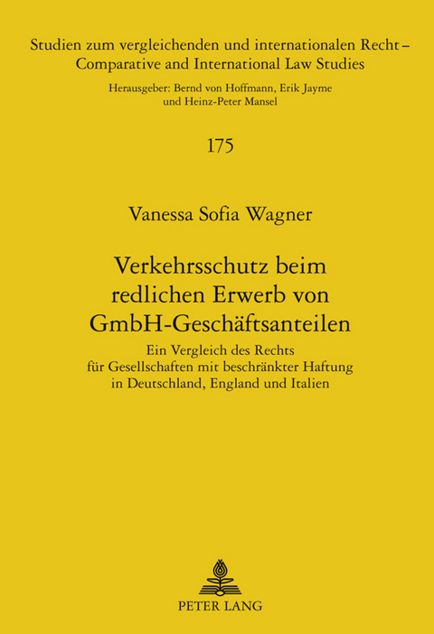 Verkehrsschutz beim redlichen Erwerb von GmbH-Geschaeftsanteilen - Vanessa Wagner