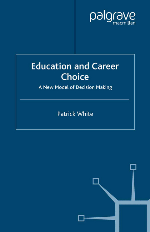 Education and Career Choice - P. White