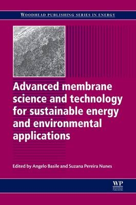 Advanced Membrane Science and Technology for Sustainable Energy and Environmental Applications - 