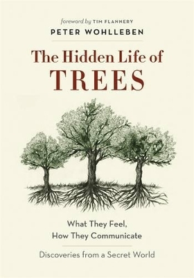 The Hidden Life of Trees - Peter Wohlleben