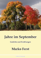 Jahre im September - Marko Ferst
