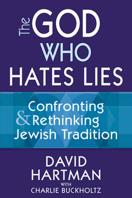 God Who Hates Lies - David Hartman, Charlie Buckholtz