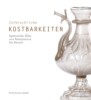 Zerbrechliche Kostbarkeiten