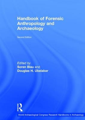 Handbook of Forensic Anthropology and Archaeology