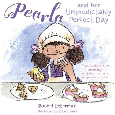 Pearla and her Unpredictably Perfect Day - Rochel Lieberman