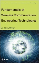 Fundamentals of Wireless Communication Engineering Technologies - K. Daniel Wong