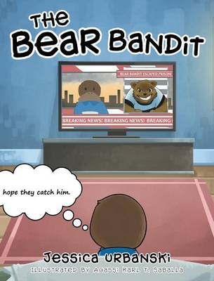 The Bear Bandit