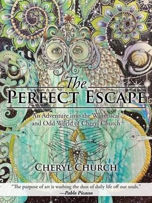 The Perfect Escape - Cheryl Church