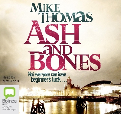 Ash and Bones - Mike Thomas