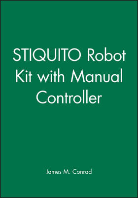 Stiquito Robot Kit with Manual Controller - James M. Conrad