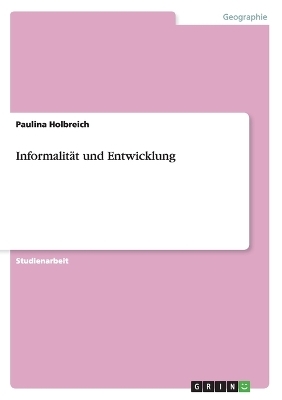 InformalitÃ¤t und Entwicklung