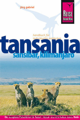 Reise Know-How Tansania, Sansibar, Kilimanjaro - J&ouml;rg Gabriel