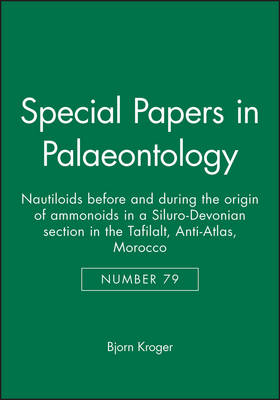 Special Papers in Palaeontology, Nautiloids before and during the origin of ammonoids in a Siluro-Devonian section in the Tafilalt, Anti-Atlas, Morocco