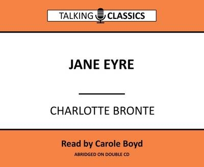 Jane Eyre - Charlotte Bronte