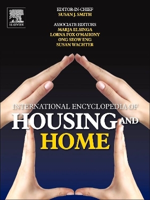 International Encyclopedia of Housing and Home
