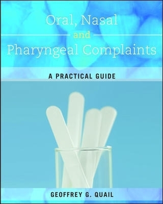 Oral, Nasal and Pharyngeal Complaints