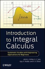 Introduction to Integral Calculus - Ulrich L. Rohde, G. C. Jain, Ajay K. Poddar, A. K. Ghosh